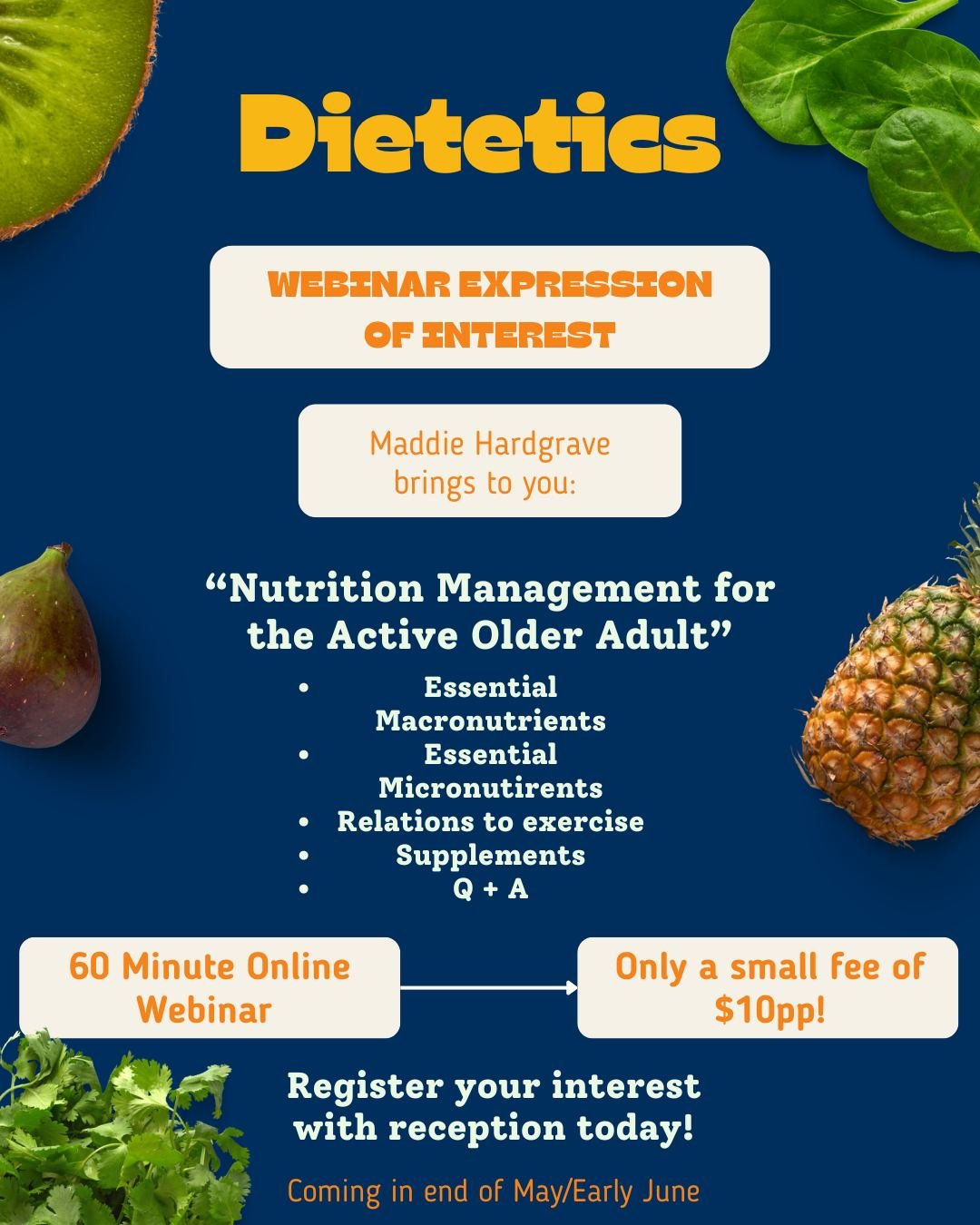 Coming soon - Maddie Hardgrave's Webinar - Nutrition Management for Active Older Adults
Please register your interest by commenting below.

#fullcirclewellness #dietetics #nutrition #fitness #webinar