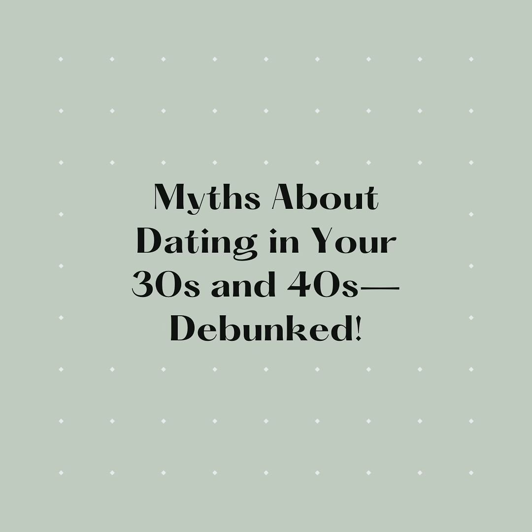 If you think dating in your 30s and 40s is all doom and gloom, think again! 

Don&rsquo;t let these myths stop you from finding connection and joy. It&rsquo;s time to embrace a fresh perspective and give yourself permission to love the process. 💕

#