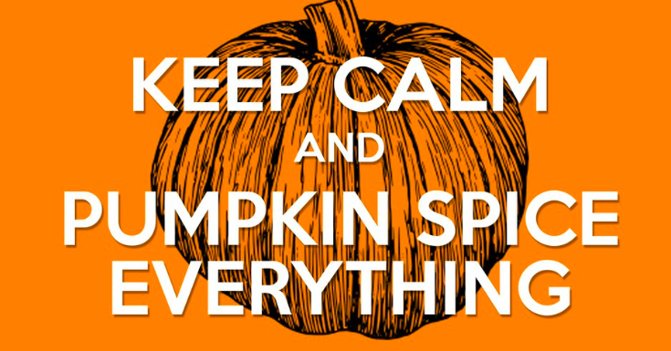 Pumpkin Spice and Everything Nice
