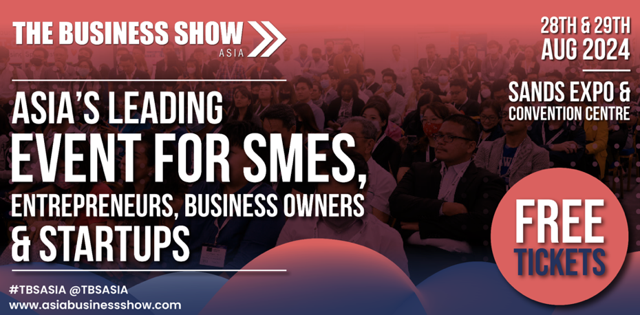 The Business Show Asia returns this August for its 3rd Edition!