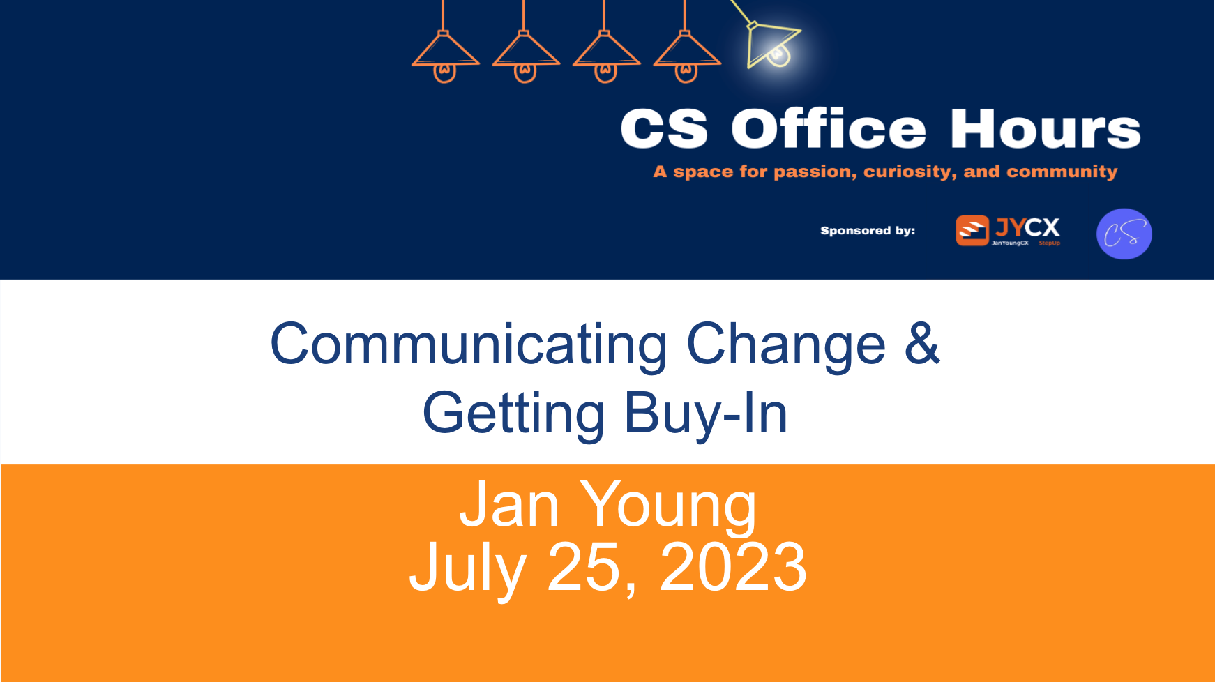 Communicating Change and Getting Buy-In