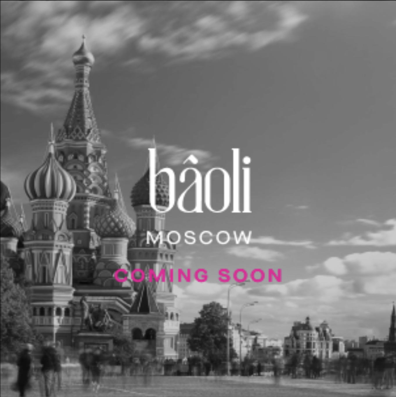  Bâoli Moscow 
