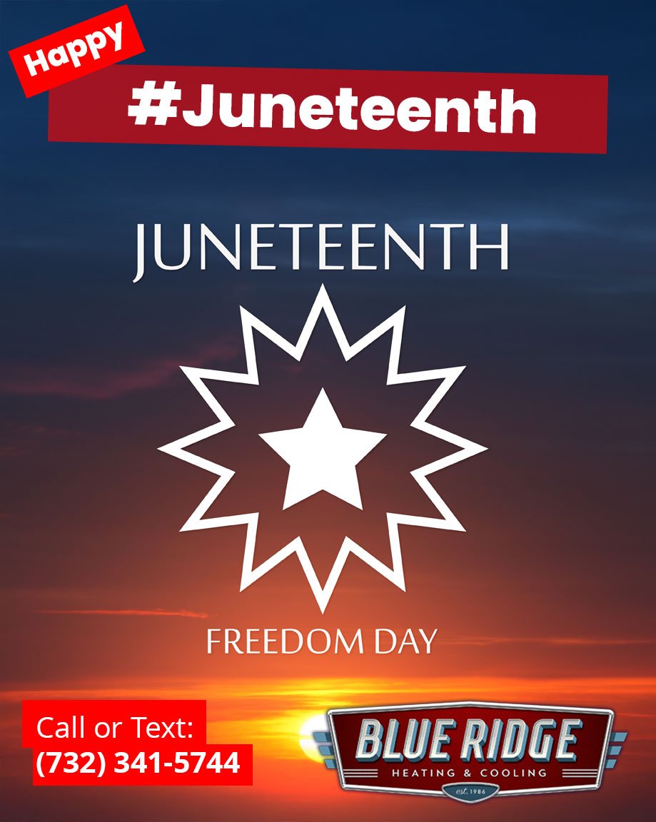 Today, we commemorate Juneteenth, honoring the end of slavery in the U.S. and celebrating freedom and equality. #Juneteenth #FreedomDay #BlueridgeHVAC