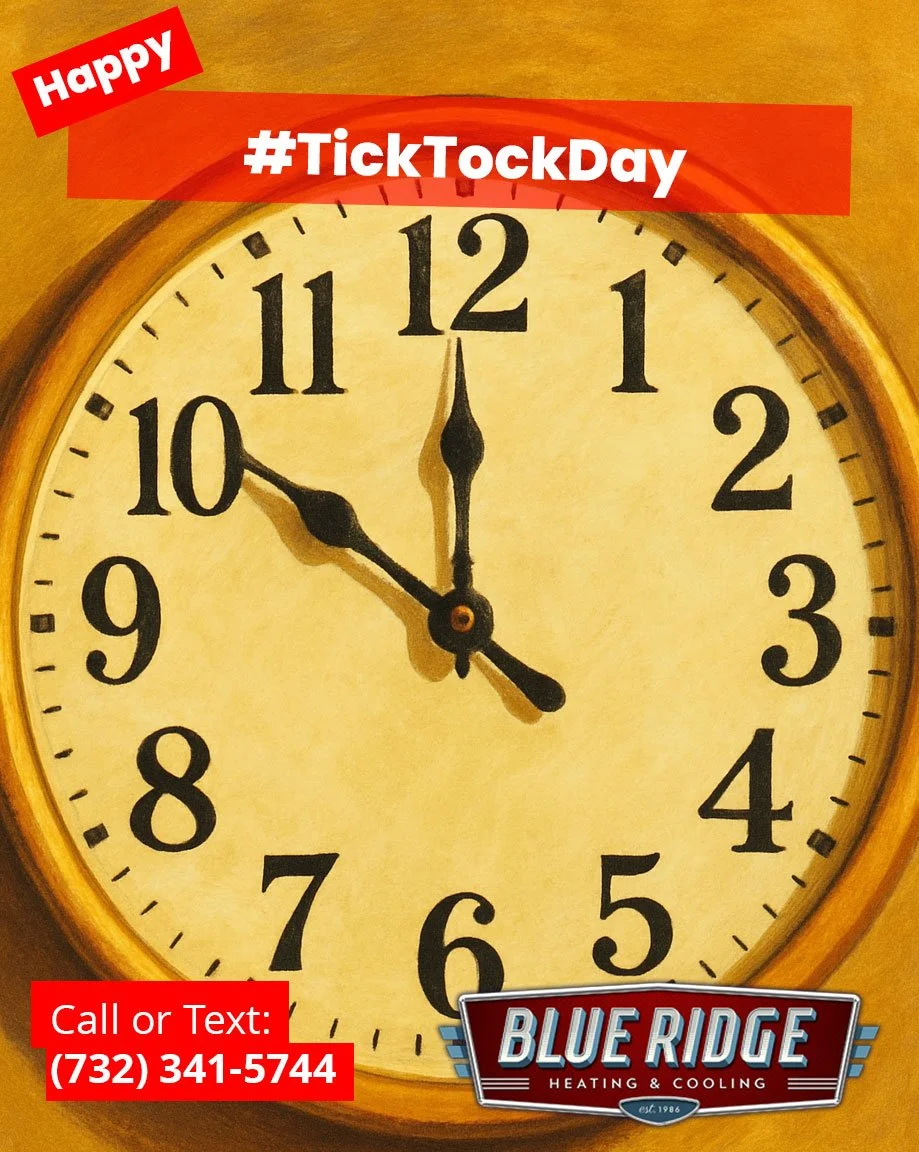 Time&rsquo;s running out for 2025 - Is your HVAC ready for the new year? ⏰🔥
 Book your end-of-year service today. #TickTockDay #YearEndPrep #HVACCare #NJHomes #BlueRidgeHVAC