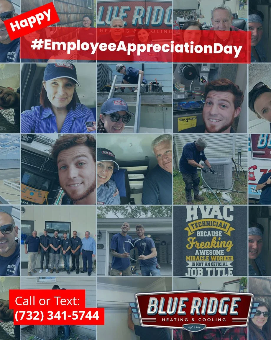 Shoutout to our hardworking HVAC techs who keep NJ homes comfortable in every season. 💪We appreciate you &mdash; and so do our customers.
 #EmployeeAppreciationDay #BlueRidgeTeam