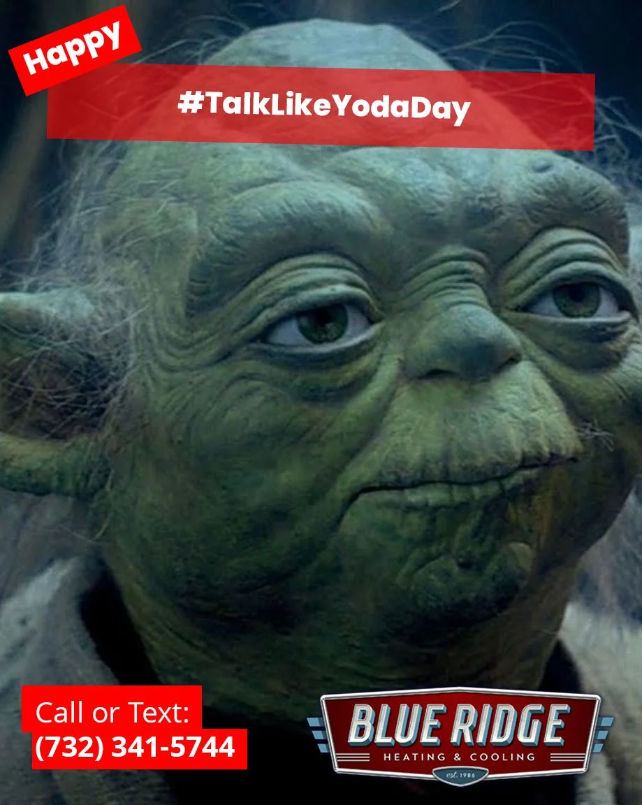 Cool your home, we will ❄️ Reliable your comfort shall be.
#TalkLikeYodaDay #HVACFun