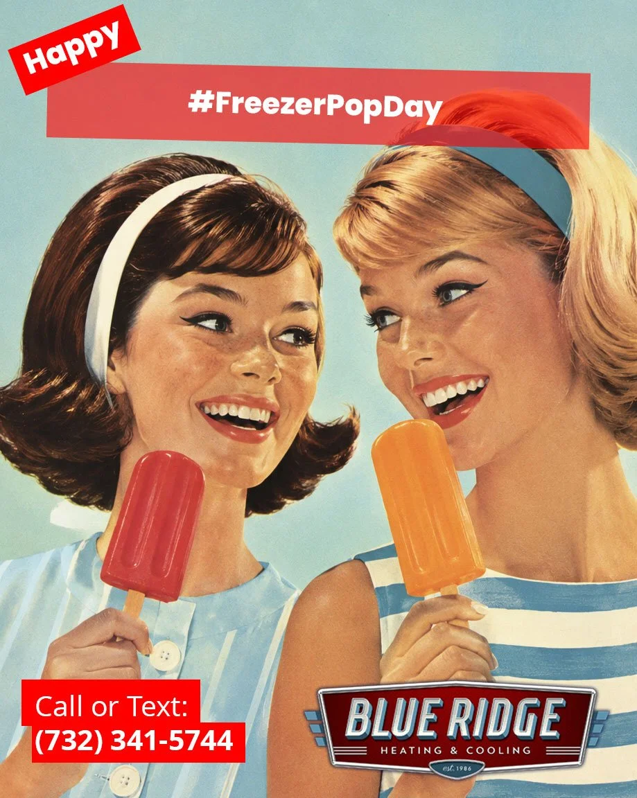 Freezer pops are great for cooling you down&mdash;but your AC should be doing most of the work! If it's struggling, give Blue Ridge Heating &amp; Cooling a call. #NationalFreezerPopDay