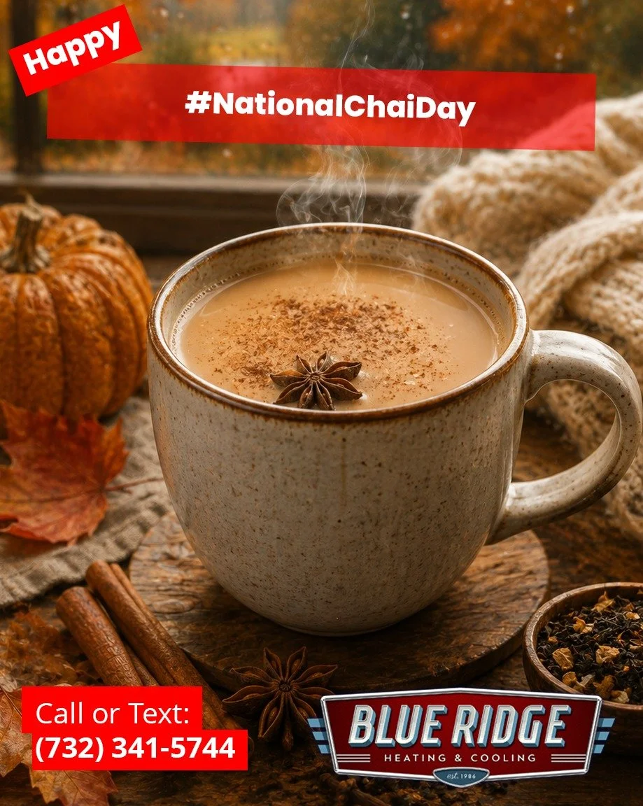Warm spices, a cozy mug, and the first hints of fall in the air. National Chai Day sounds like a pretty good way to spend September 21. #NationalChaiDay #BlueRidgeHVAC #NJHVAC #FallInNJ