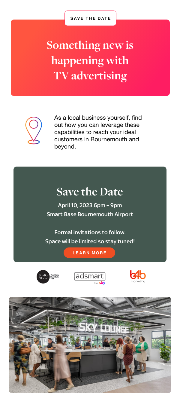 Design for a promotional event related to TV advertising with details about a save the date announcement for April 10, 2023, at Smart Base Bournemouth Airport, featuring event sponsors and a photo of people in a lounge area.
