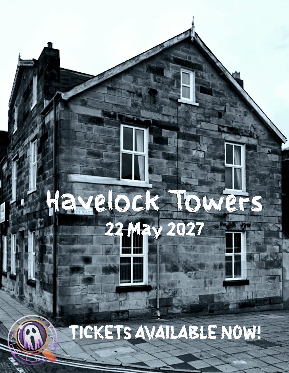 Havelock Towers: May 22nd 2027, 22:00 - 03:00
