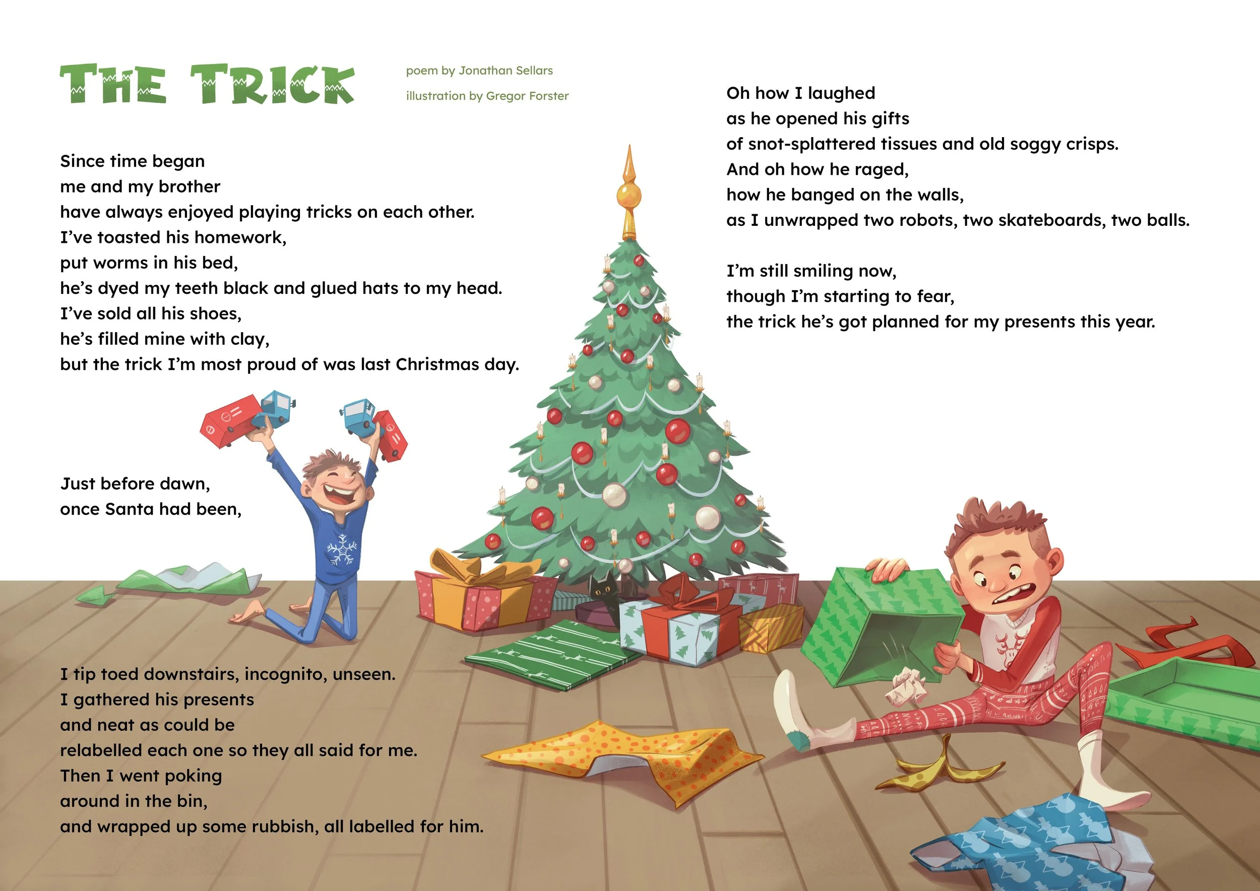 A very funny Christmas poem about brothers and Christmas and tricks by Jonathan Sellars