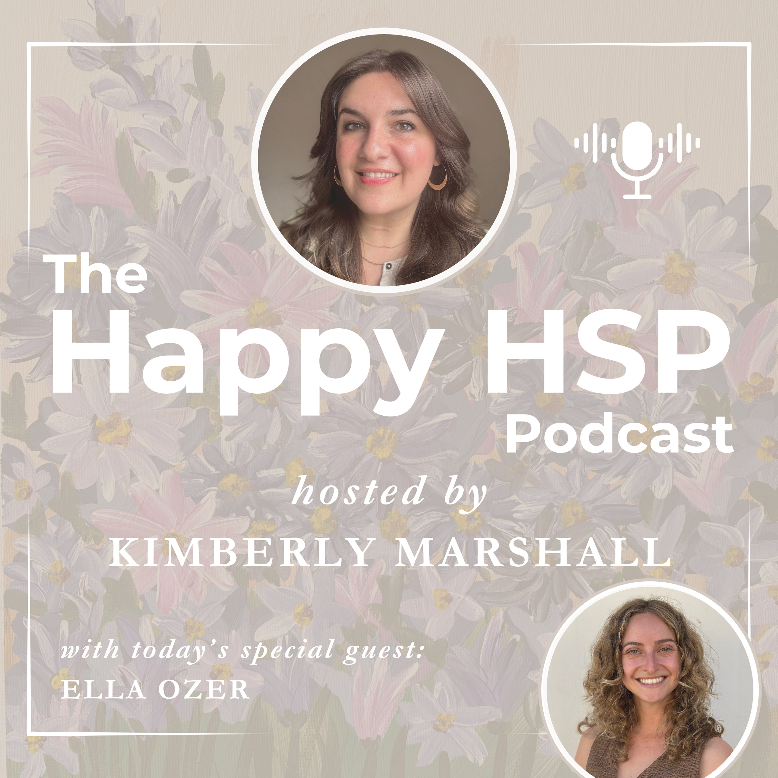 Episode #5: The HSP’s Search for Clarity in Love and Life