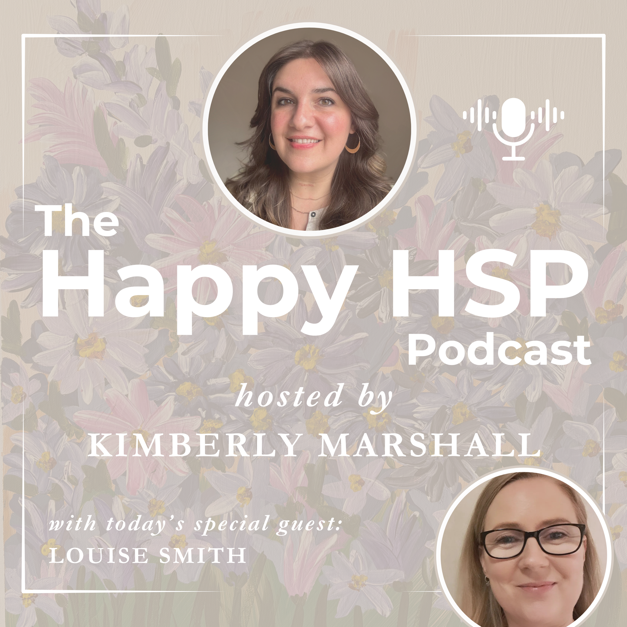 Episode #8: Mind-Body-Soul Connection on the HSP Journey