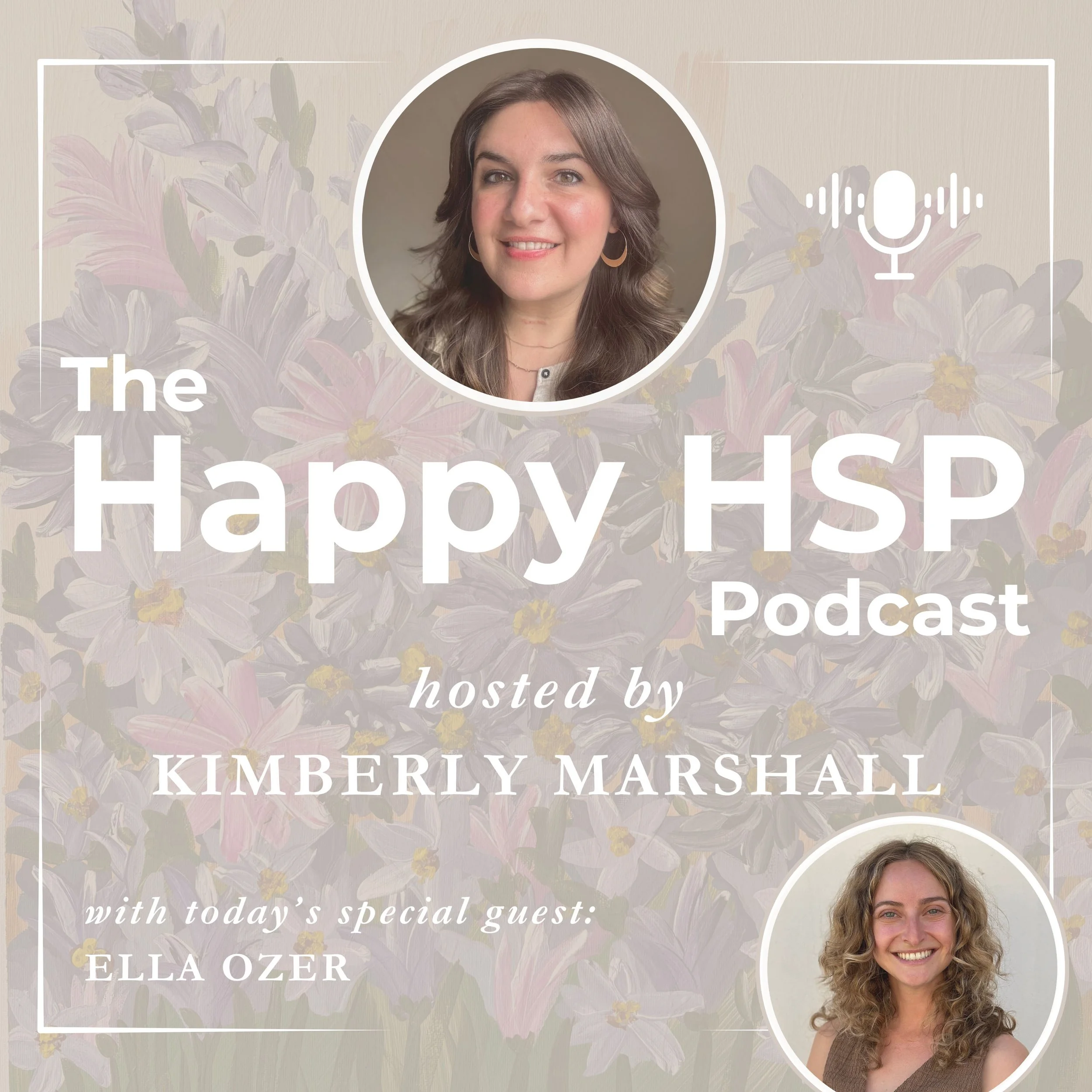 Episode #5: The HSP’s Search for Clarity in Love and Life