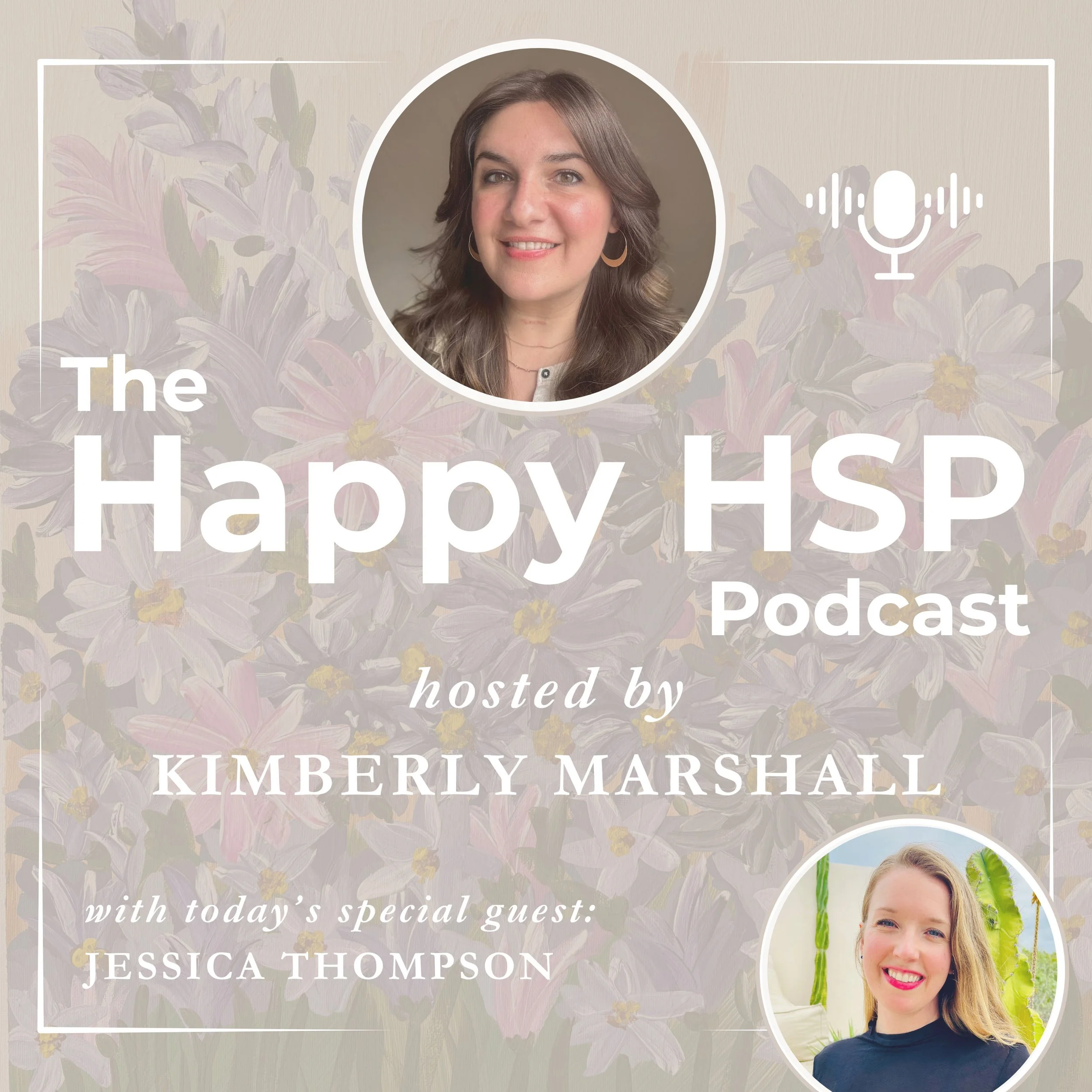 Episode #7: Healing and Shadow Work for Highly Sensitive People