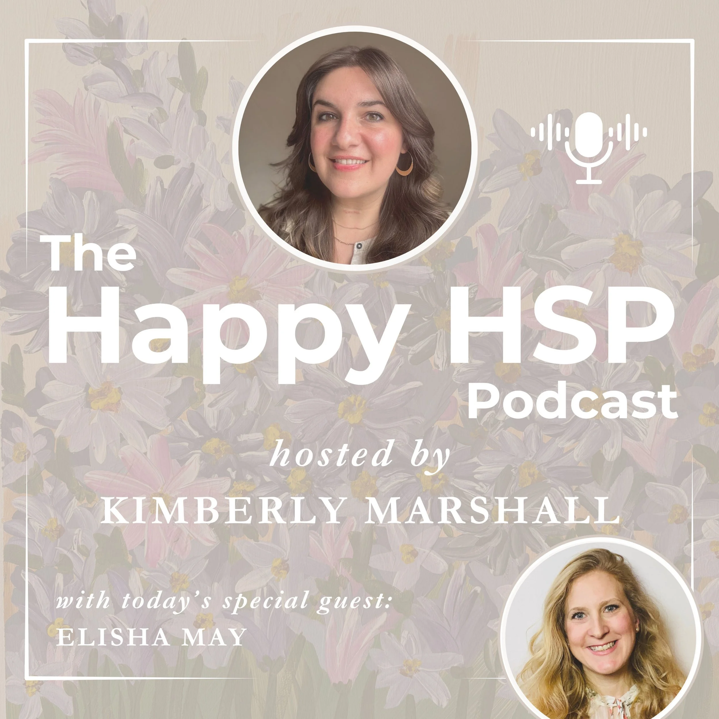 Episode #24: The HSP’s Journey in Personal Growth, Intuition, and Spiritual Awakening