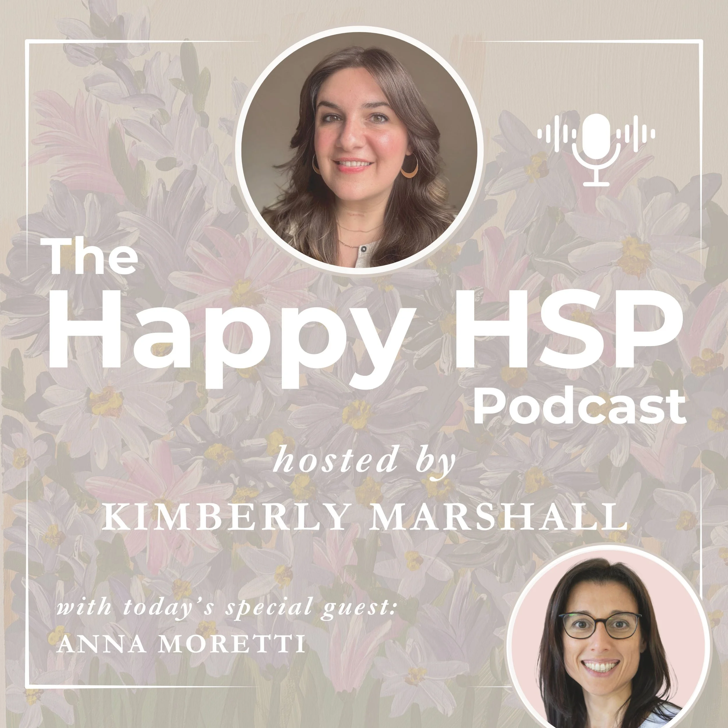 Episode #50: Leading with Sensitivity, Purpose, and Psychological Safety with Anna Moretti