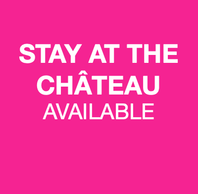 STAY AT THE CHÂTEAU