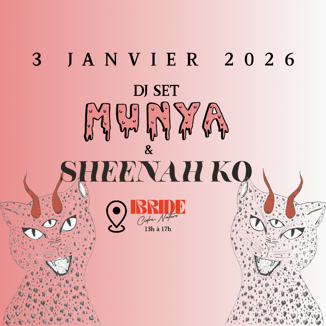 MUNYA &amp; SHEENAH KO en DJ set à la cidrerie.