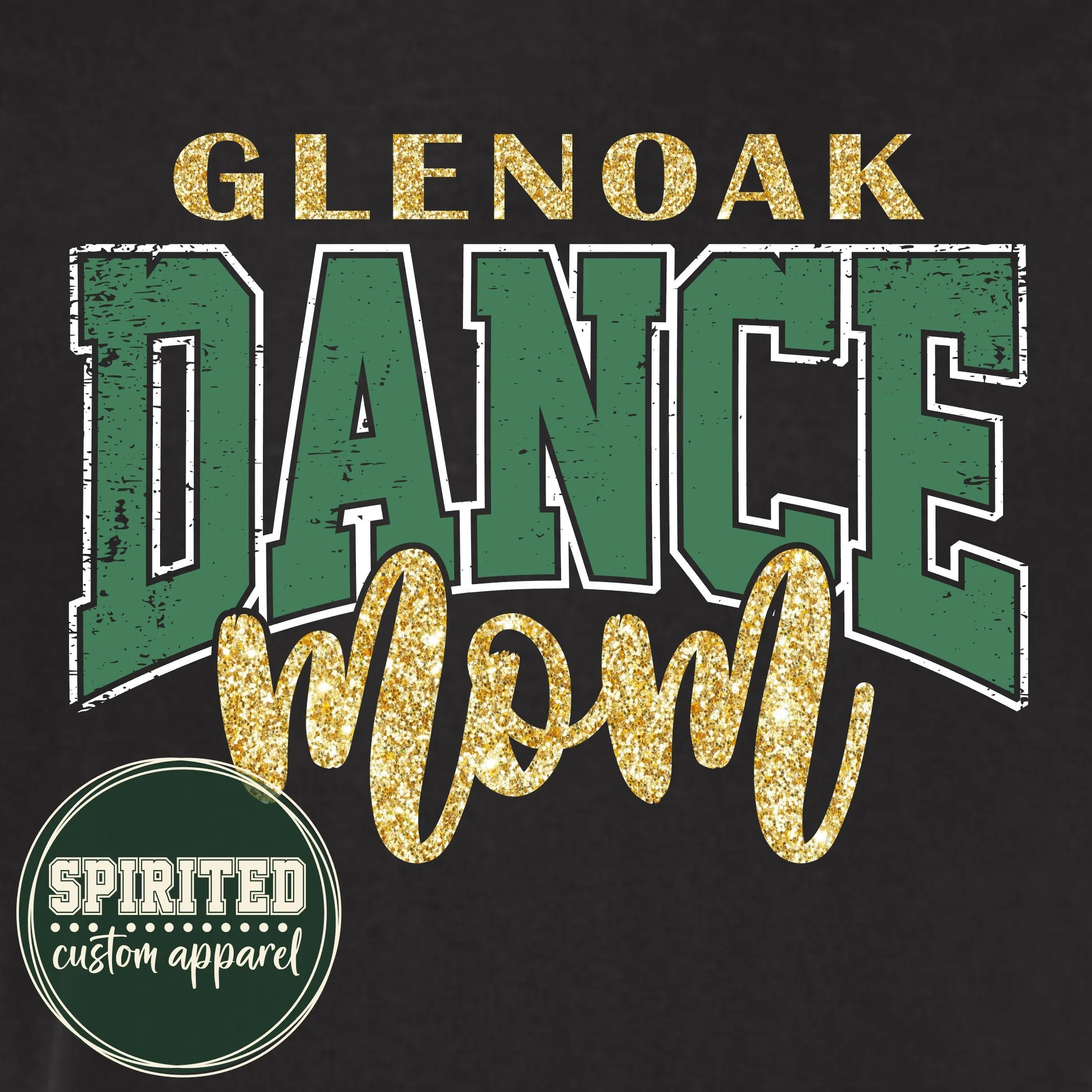 GlenOak Dance Mom - Glitter
