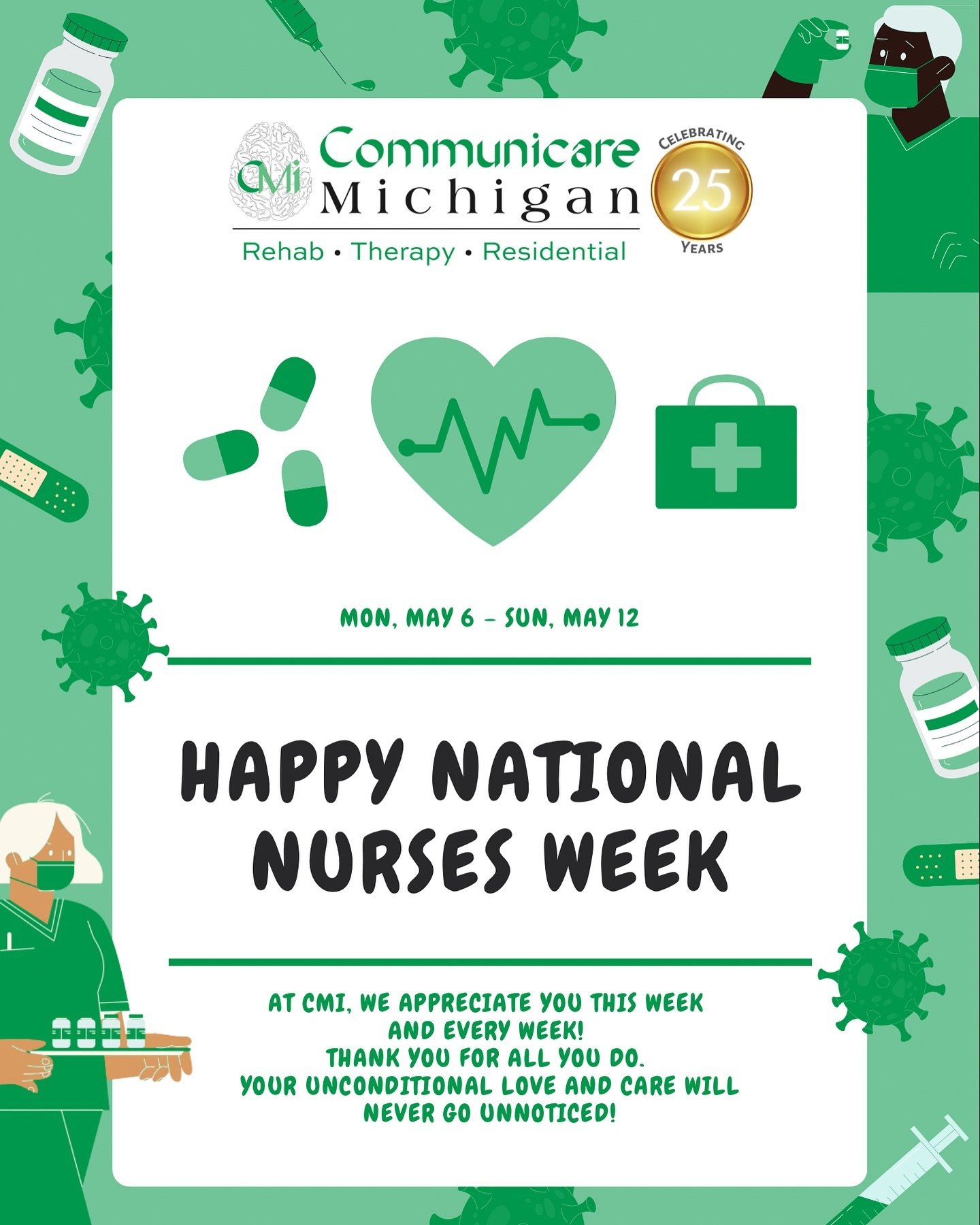 THANK YOU, NURSES 💚
*
*
*
#CMI #nationalnursesweek #nationalnurseweek #TBI #ThankYou #Communicare #appreciationpost #Nurses