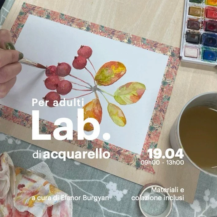 Lab. di acquarello 
/ base
a cura di @elanorburgyan 

Scopri la magia dell&rsquo;acquarello!
Questo Lab. &egrave; pensato per chi vuole avvicinarsi a questa tecnica delicata e affascinante. Imparerai le basi per creare sfumature, trasparenze e piccol