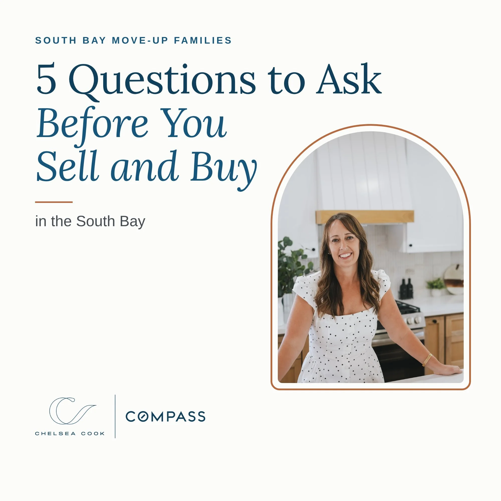 Five Questions to Ask Before You Sell or Buy in The South Bay 