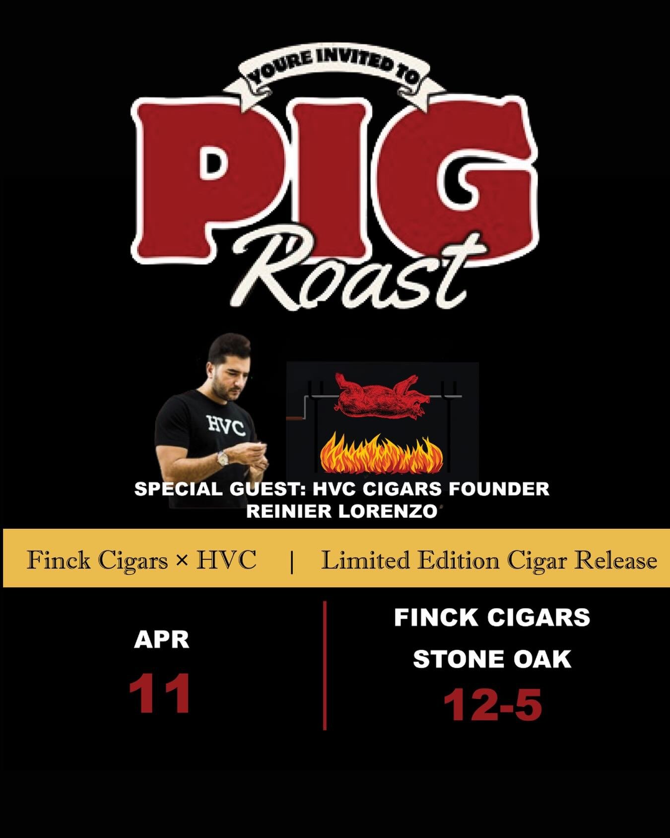 Mark your calendars - our annual HVC Pig Roast is back! 

Join us at Finck Cigars Stone Oak as we welcome @reinier_lorenzo of @hvccigars for an afternoon featuring incredible deals, the return of his famous Cuban-style roasted pig, mojito bar, and th