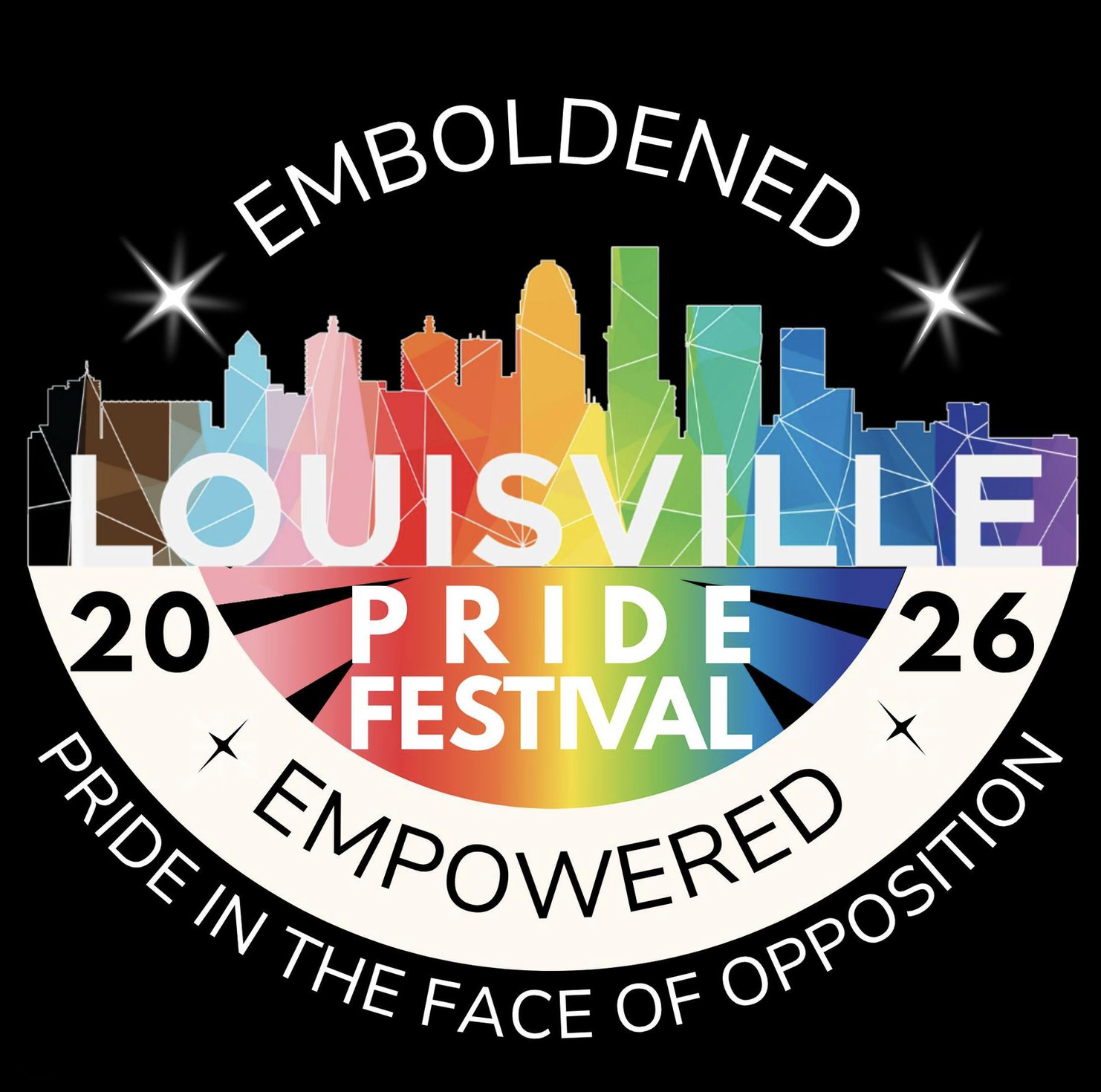 Louisville Pride 2026 Logo. It reads "2026 Emboldened Empowered Louisville Pride Festival. Pride in the face of opposition."