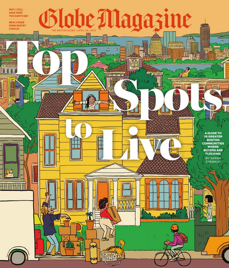 Publication: BOSTON GLOBE MAGAZINE- APRIL 20, 2025
