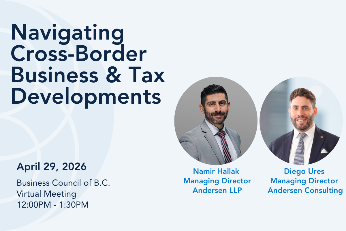 Webinar: Navigating Cross-Border Business &amp; Tax Developments