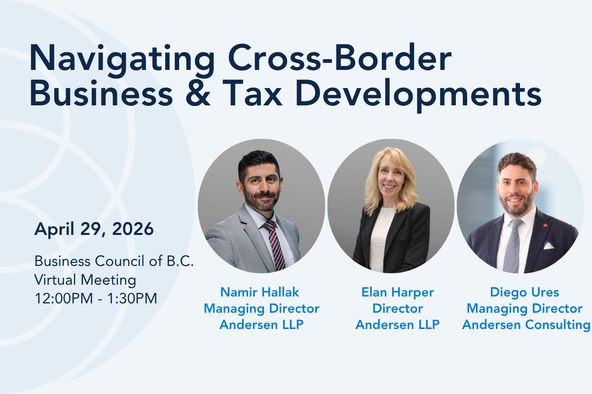 Webinar: Navigating Cross-Border Business &amp; Tax Developments