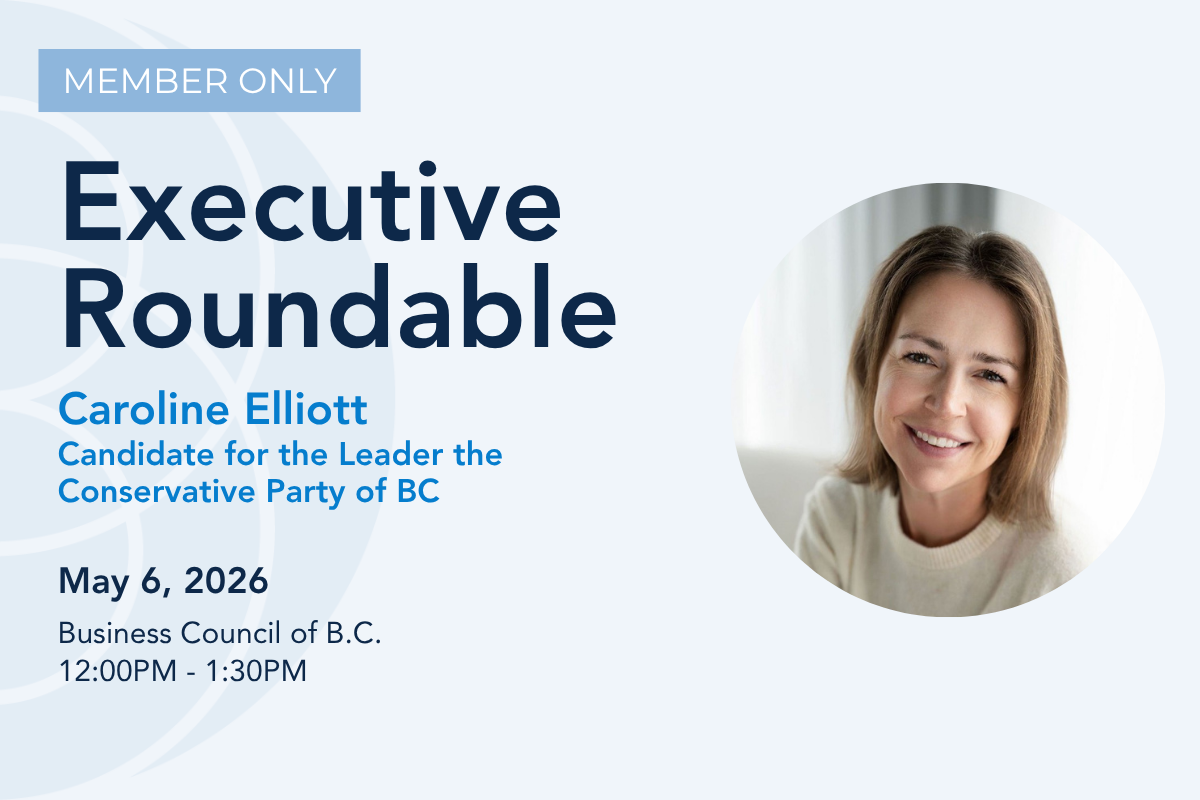 Executive Roundtable with Caroline Elliott, Candidate for the Leader the Conservative Party of BC