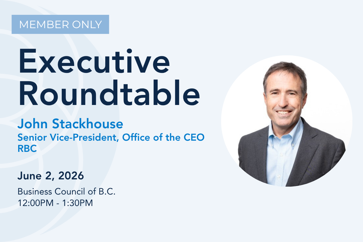 Executive Roundtable with John Stackhouse, Senior Vice-President, Office of the CEO, RBC