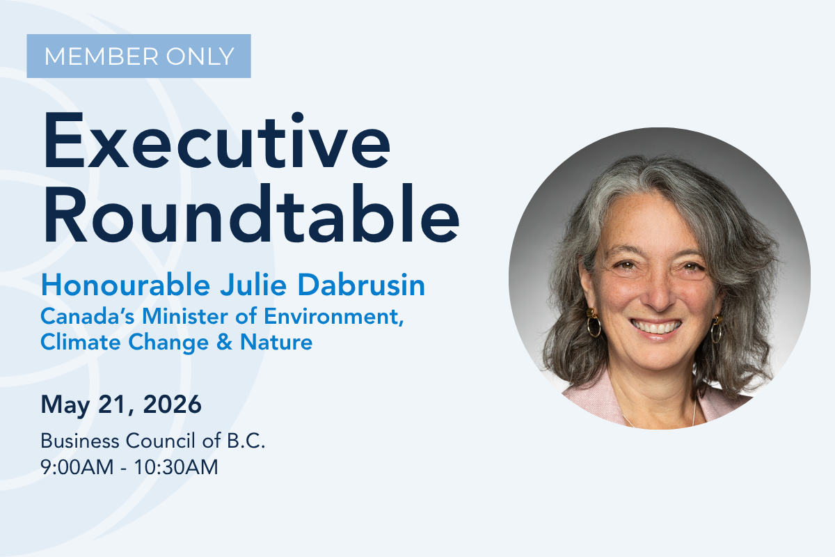 Executive Roundtable with Hon. Julie Dabrusin, Canada's Minister of Environment, Climate Change and Nature