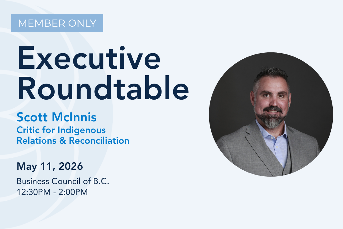 Executive Roundtable with Scott McInnis, Critic for Indigenous Relations and Reconciliation