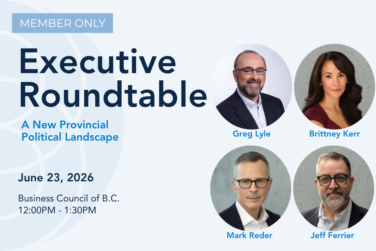 Executive Roundtable: A New Provincial Political Landscape Panel with Innovative Research Group and Framepoint Public Affairs