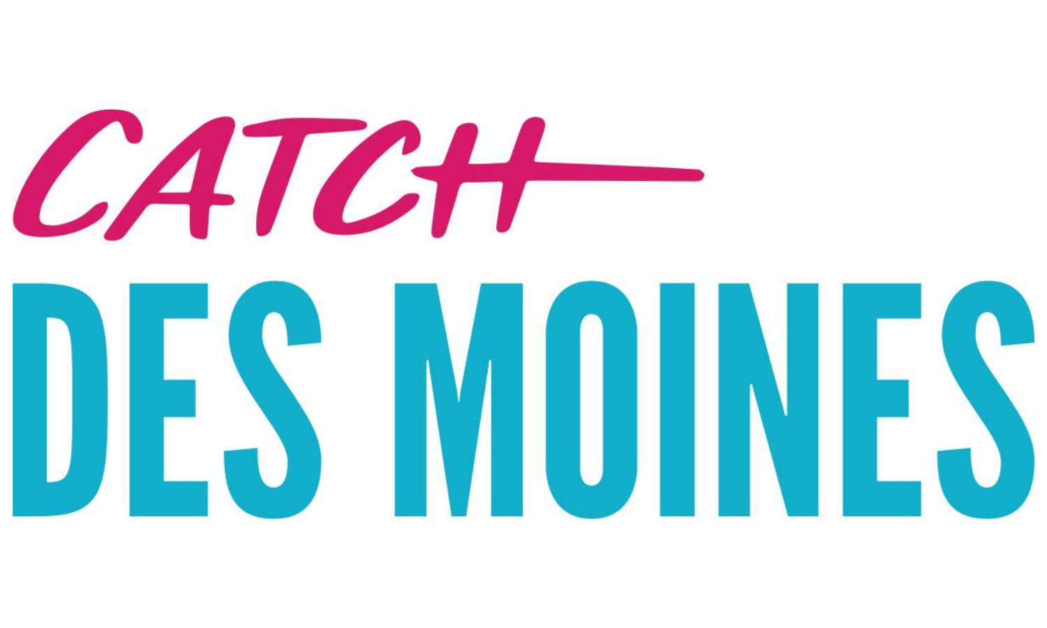 Catch Des Moines 5-3 ratio for Apex web.png