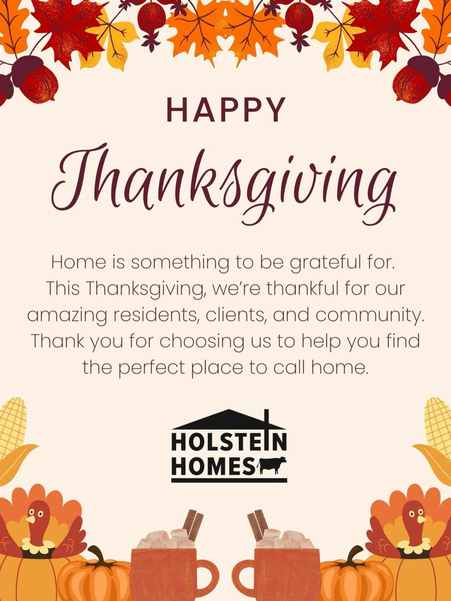 @holsteinhomesllc we are grateful for the opportunity to make your house a &ldquo;home.&rdquo; 🏠

Happy Thanksgiving. 🦃 🙏🏼