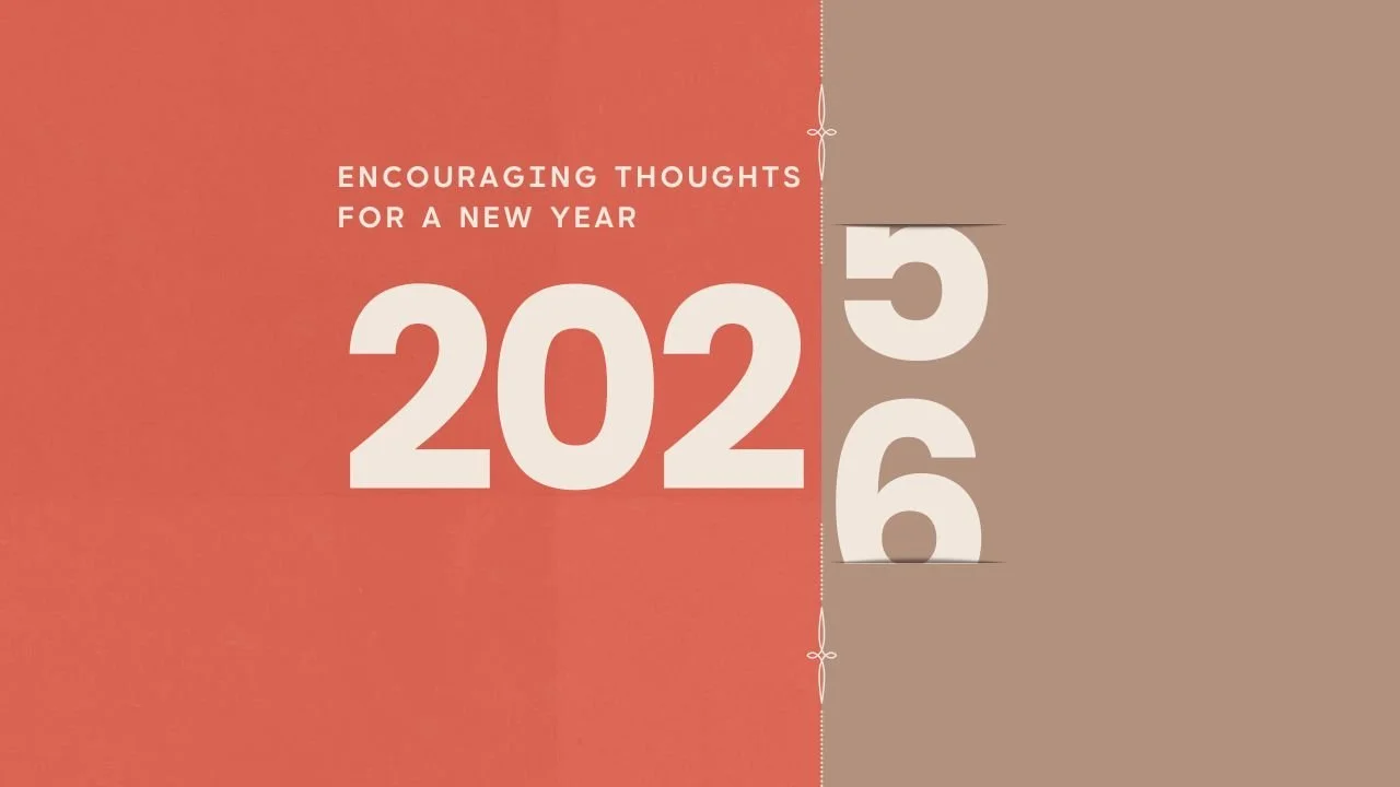 Encouraging Thoughts for a New Year