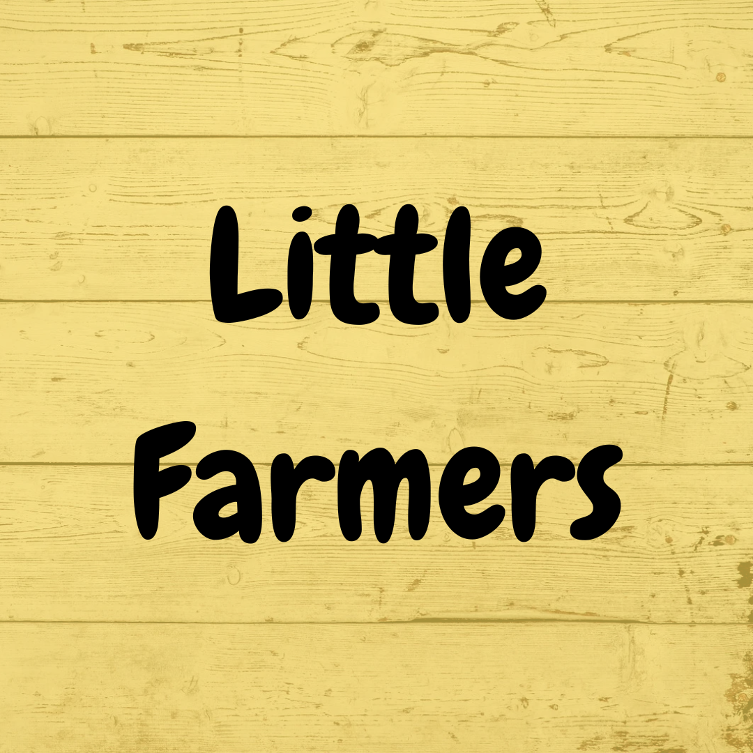 Little Farmers - April 21 at 10am - Ages 0-6
