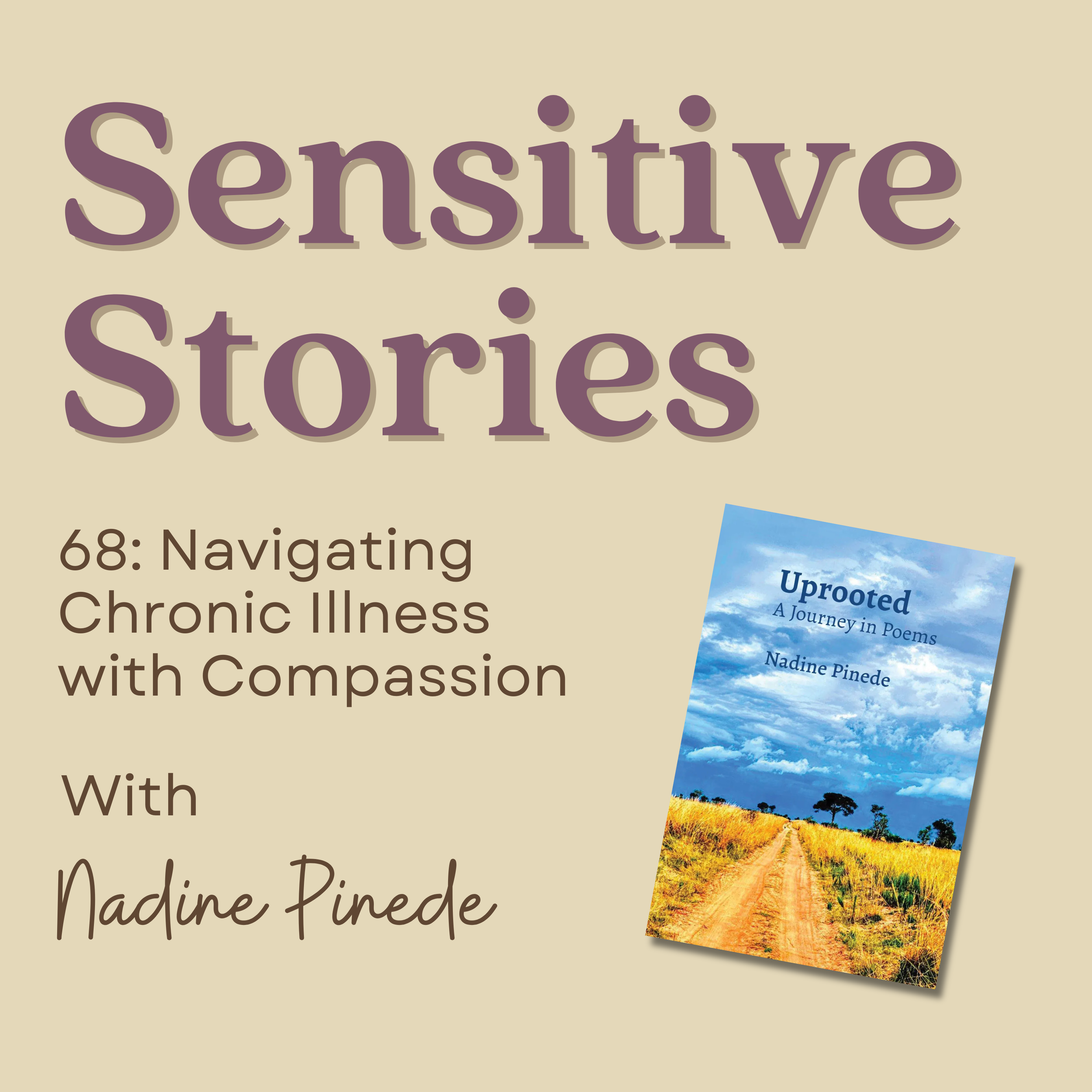 68: Navigating Chronic Illness with Compassion