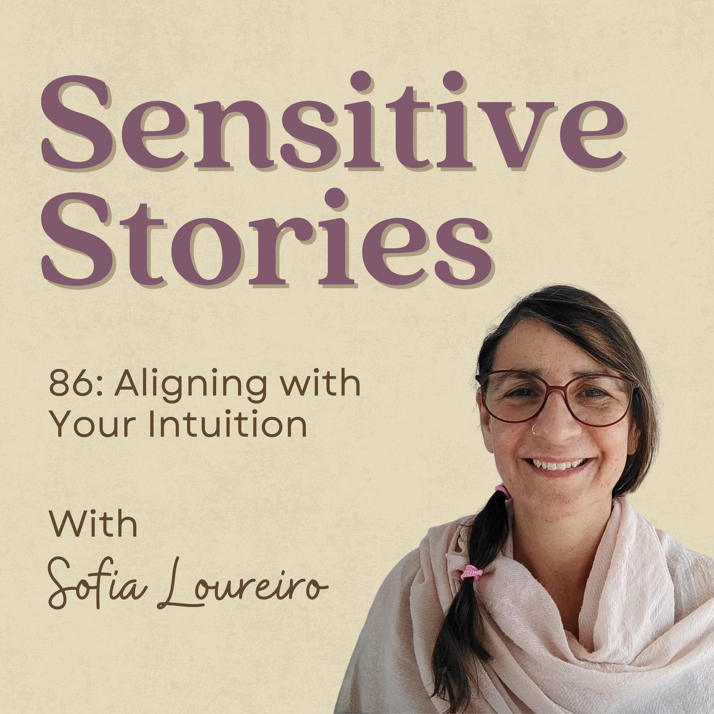 86: Aligning with Your Intuition