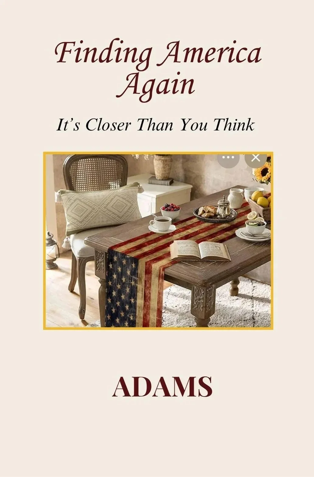 Finding America Again