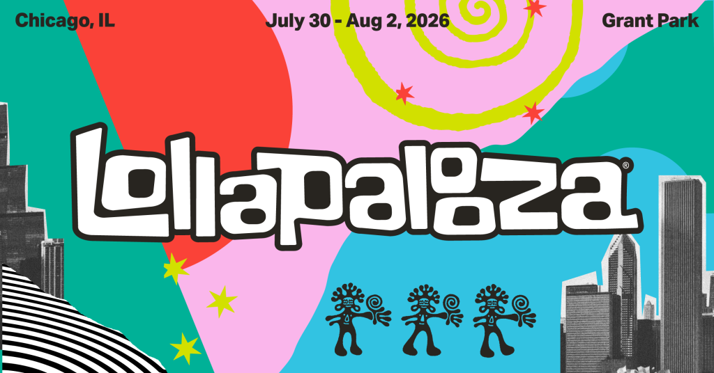 Something for Everyone: Why the Lollapalooza 2026 Lineup Might Be the Best in Years