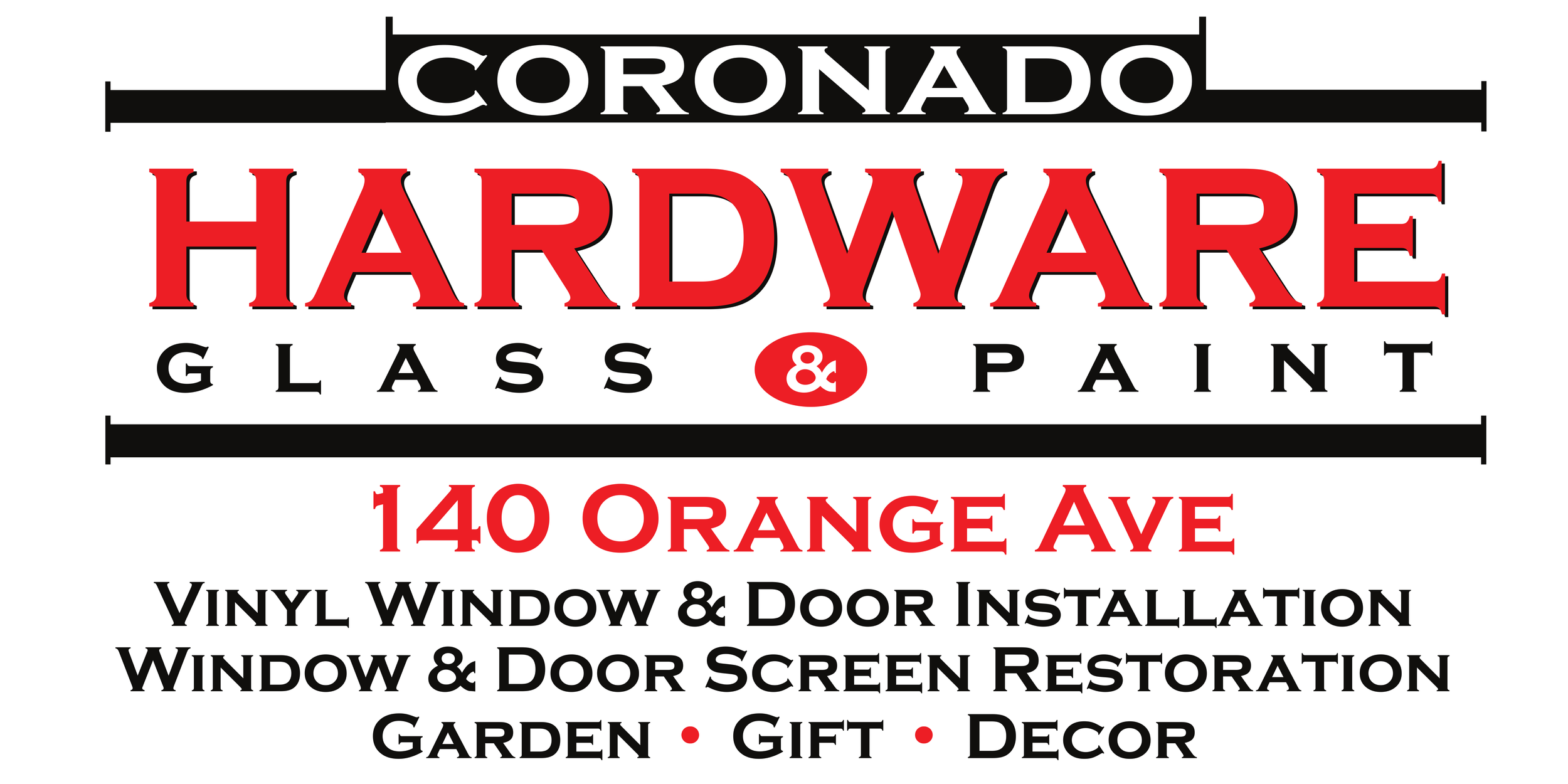 Coronado Hardware Glass & Paint
