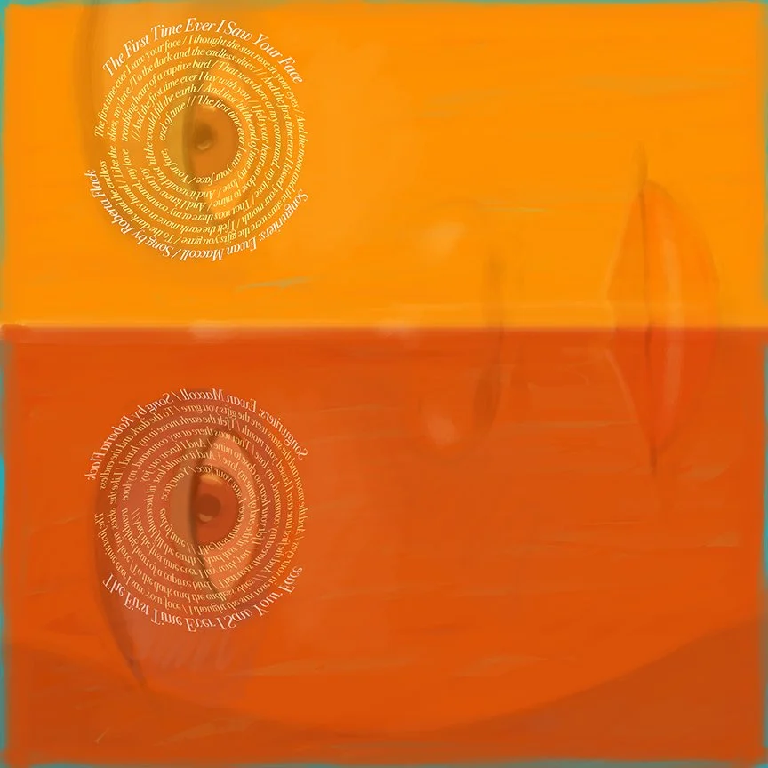 The First Time Ever I Saw Your Face