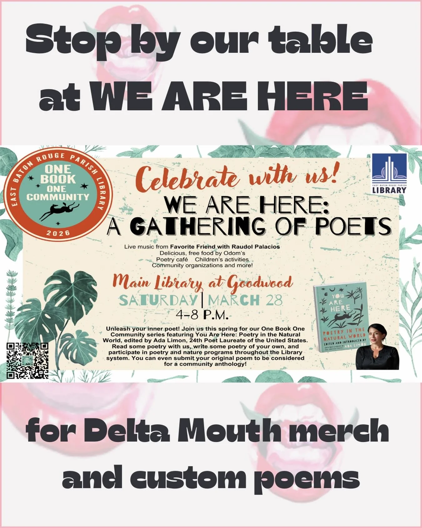 The pic says it all! This Saturday, we&rsquo;ll be at the Main Library at Goodwood for WE ARE HERE: A GATHERING OF POETS. Stop by our table to buy a Delta Mouth shirt or a custom poem written on the freakin&rsquo; spot by one of our team members. We&