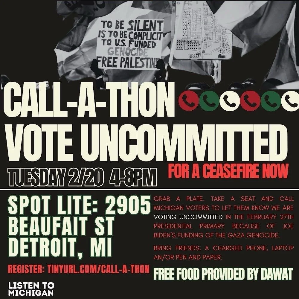 Tuesday, Feb. 20, 4–8 pm Call-A-Thon in Detroit