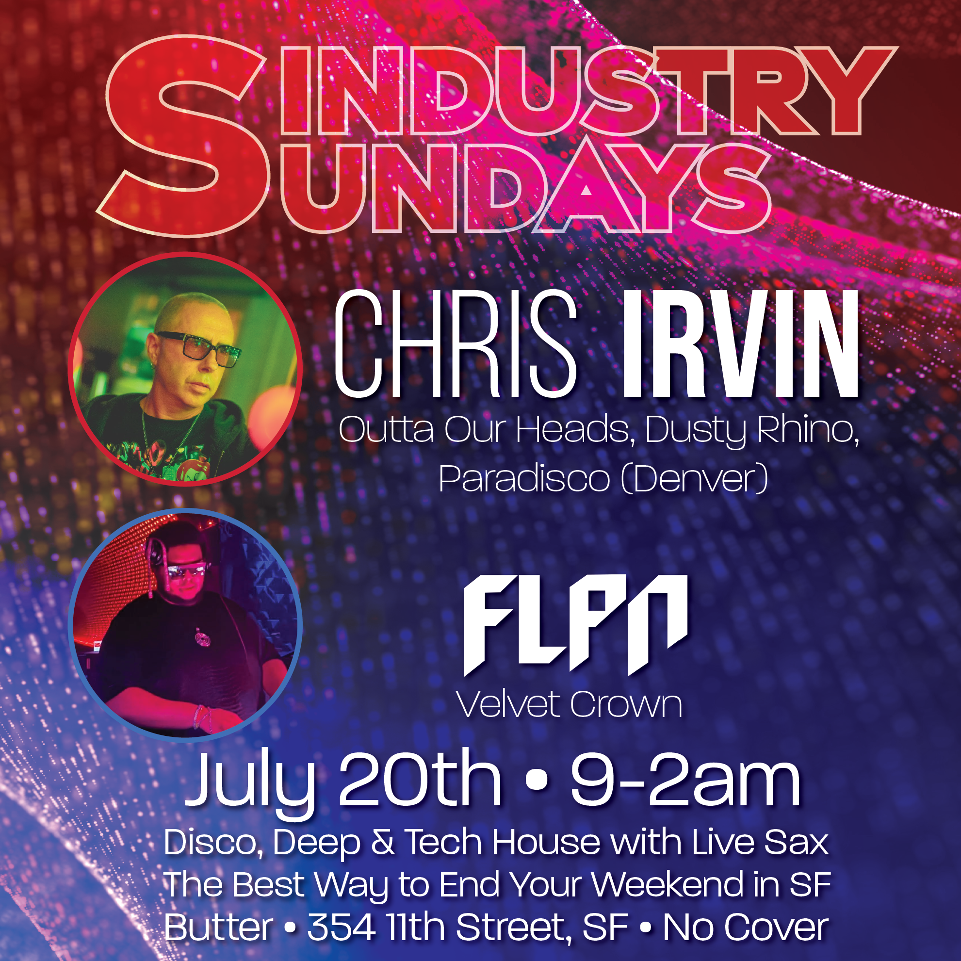 Sindustry Sundays - Chris Irvin and FLPN